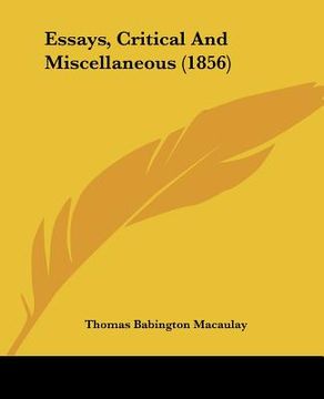 portada essays, critical and miscellaneous (1856) (en Inglés)