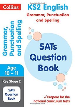 portada Ks2 English Grammar, Punctuation and Spelling Sats Question Book (en Inglés)