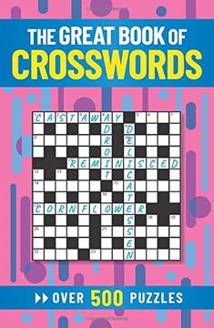 portada The Great Book of Crosswords: Over 500 Puzzles (en Inglés)