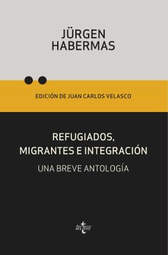portada Refugiados, Migrantes e Integración: Una Breve Antología (in Spanish)