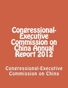 portada Congressional-Executive Commission on China Annual Report 2012
