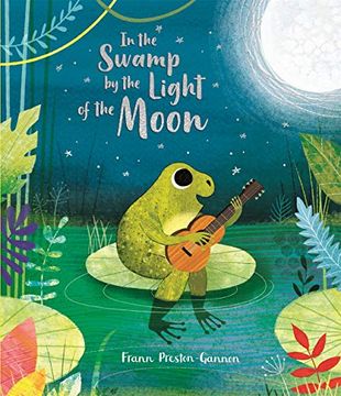 portada In the Swamp by the Light of the Moon (in English)