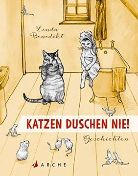 portada Katzen Duschen Nie! Geschichten (in German)