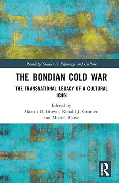 portada The Bondian Cold war (Routledge Studies in Espionage and Culture) 
