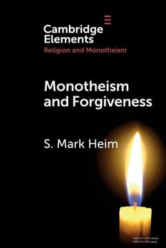 portada Monotheism and Forgiveness (Elements in Religion and Monotheism) 