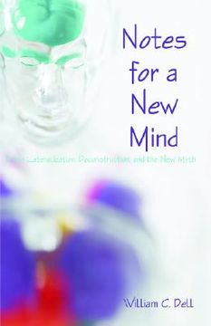portada notes for a new mind: brain lateralization, deconstruction, and the new myth