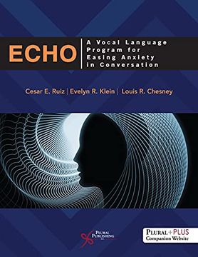 portada Echo: A Vocal Language Program for Easing Anxiety in Conversation (en Inglés)