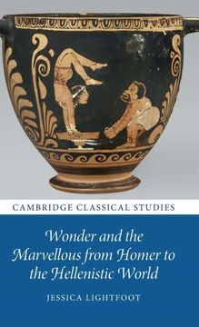 portada Wonder and the Marvellous From Homer to the Hellenistic World (Cambridge Classical Studies) (en Inglés)