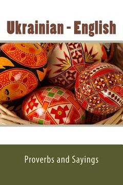 portada Ukrainian - English Proverbs and Sayings (en Ucrania)