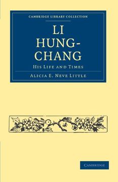 portada Li Hung-Chang (Cambridge Library Collection - East and South-East Asian History) (en Inglés)
