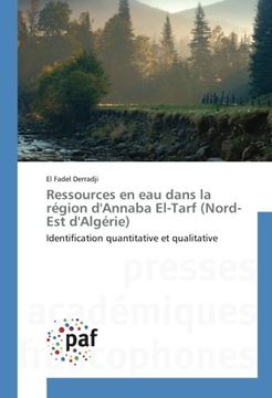 portada Ressources en eau dans la région d'Annaba El-Tarf (Nord-Est d'Algérie): Identification quantitative et qualitative (French Edition)