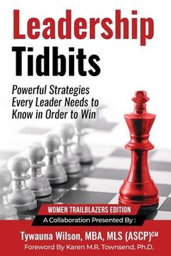 portada Leadership Tidbits 2: Powerful Strategies Every Leader Needs to Know in Order to Win (in English)