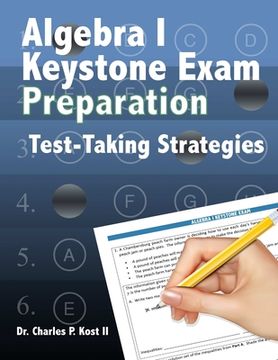 portada Algebra I Keystone Exam Preparation Program - Test Taking Strategies (en Inglés)