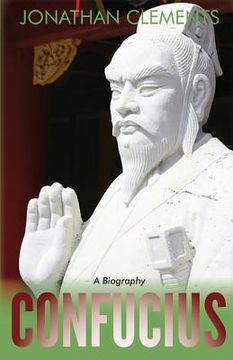 portada Confucius: A Biography (en Inglés)