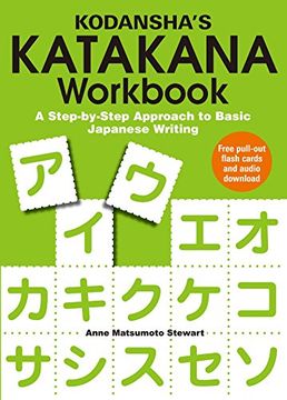 portada Kodansha's Katakana Workbook: A Step-By-Step Approach to Basic Japanese Writing (en Inglés)