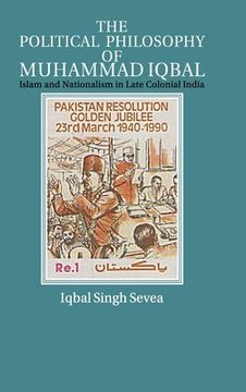 portada the political philosophy of muhammad iqbal (en Inglés)