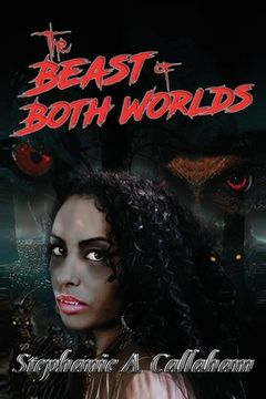 portada The Beast of Both Worlds (in English)