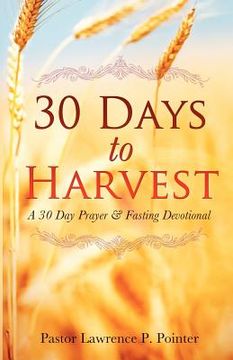 portada 30 days to harvest (en Inglés)