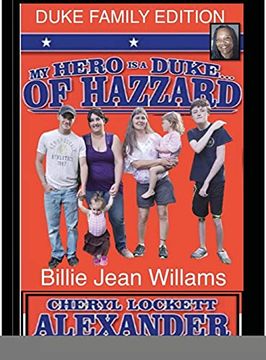 portada My Hero is a Duke. Of Hazzard Billie Jean Williams Efition (en Inglés)