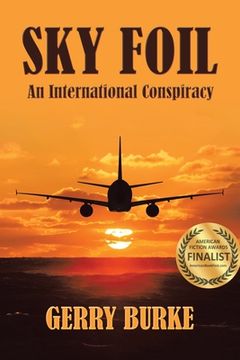 portada Sky Foil: An International Conspiracy (en Inglés)