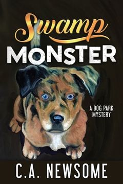 portada Swamp Monster: A Dog Park Mystery (en Inglés)