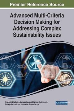portada Advanced Multi-Criteria Decision Making for Addressing Complex Sustainability Issues (in English)