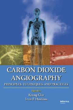 portada carbon dioxide angiography: principles, techniques, and practices (en Inglés)