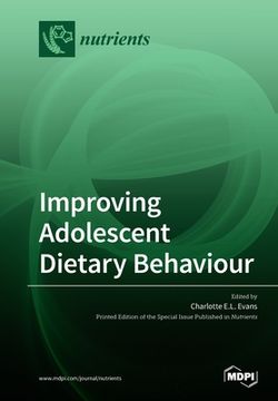 portada Improving Adolescent Dietary Behaviour (in English)