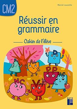 portada Réussir en Grammaire cm2 - Cahier de L'élève (in French)