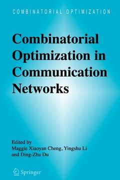 portada combinatorial optimization in communication networks (en Inglés)