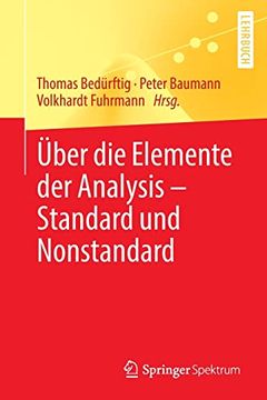portada Über die Elemente der Analysis - Standard und Nonstandard (en Alemán)