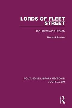 portada Lords of Fleet Street: The Harmsworth Dynasty (en Inglés)