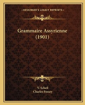 portada Grammaire Assyrienne (1901) (in French)