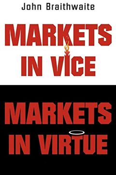 portada Markets in Vice, Markets in Virtue (en Inglés)