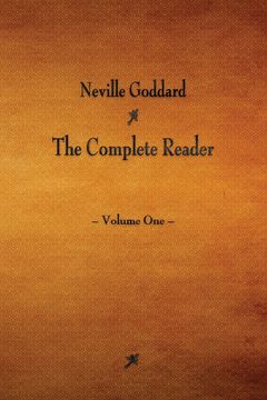 portada Neville Goddard: The Complete Reader - Volume one 