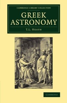 portada Greek Astronomy (Cambridge Library Collection - Astronomy) (in English)