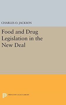 portada Food and Drug Legislation in the new Deal (Princeton Legacy Library) (en Inglés)