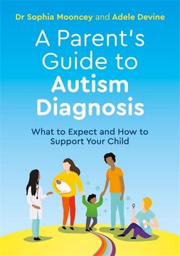 portada A Parent's Guide to Autism Diagnosis: What to Expect and How to Support Your Child (in English)