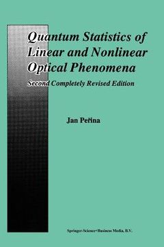 portada Quantum Statistics of Linear and Nonlinear Optical Phenomena (en Inglés)