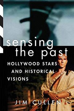portada Sensing the Past: Hollywood Stars and Historical Visions (in English)