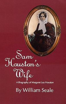portada sam houston's wife: a biography of margaret lea houston (in English)