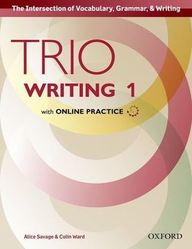 portada Trio Writing: Level 1: Student Book with Online Practice: Building Better Writers...From The Beginning.