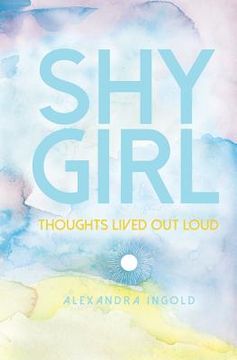 portada Shy Girl: thoughts lived out loud (en Inglés)