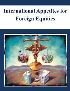 portada International Appetites for Foreign Equities (en Inglés)