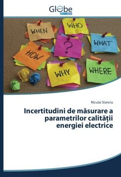 portada Incertitudini de măsurare a parametrilor calităţii energiei electrice (Romanian Edition)