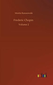 portada Frederic Chopin: Volume 2 (en Inglés)