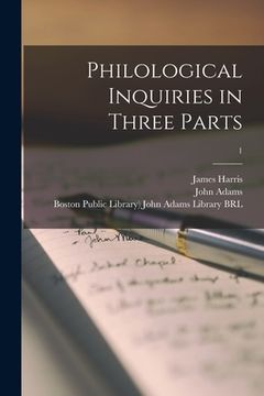 portada Philological Inquiries in Three Parts; 1 (in English)