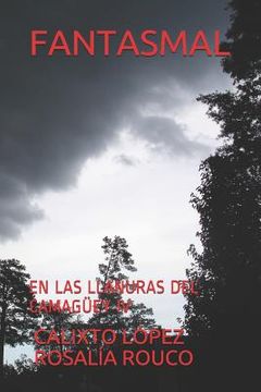 portada Fantasmal: En Las Llanuras del Camaüey IV