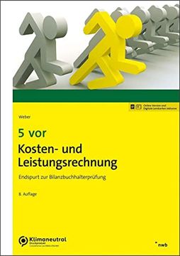 portada 5 vor Kosten- und Leistungsrechnung Endspurt zur Bilanzbuchhalterprüfung (en Alemán)