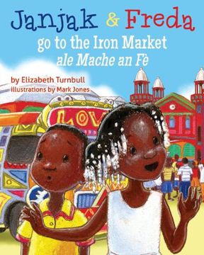 portada Janjak and Freda Go to the Iron Market (in English)